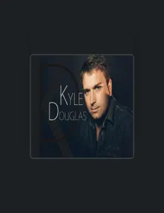 Dengarkan Kyle Douglas, tonton video musik, baca bio, lihat tanggal tur & lainnya!