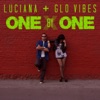 Luciana & Nytrix - One by One