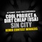 Sin City - Cool Project & Dirt Cheap (USA) lyrics