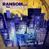 Ransom and the Subset - Million out of Me