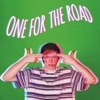 One For the Road - EP