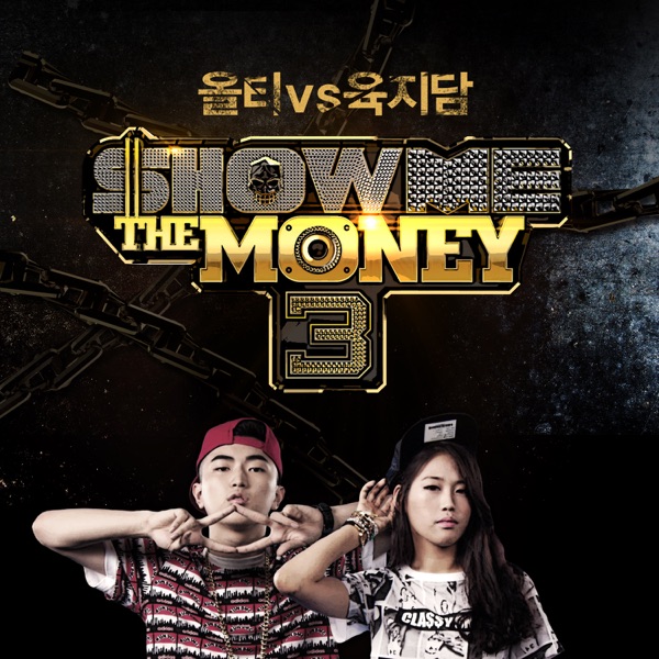 Show me the money3 Olltii vs Yuk jidam - Single