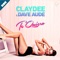 Te Quiero - Claydee & Dave Audé lyrics