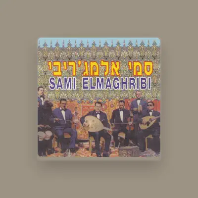 Listen to Samy Elmaghribi, watch music videos, read bio, see tour dates & more!