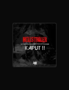 收听 Hellstriker、观看音乐视频、阅读小传、查看巡演日期等 ！