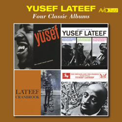 Four Classic Albums (Sounds of Lateef / The Three Faces of Lateef / Lateef at Cranbrook / The Centaur and the Phoenix) [Remastered] - Yusef Lateef Cover Art