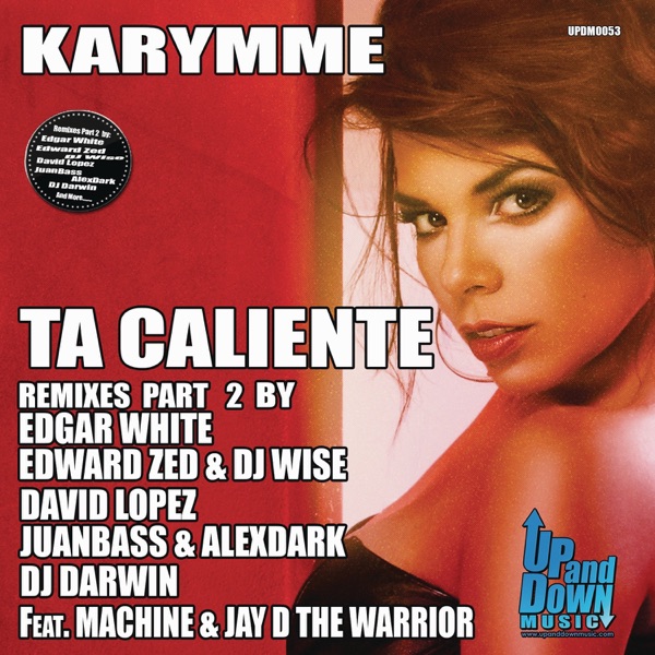 Ta Caliente - Remixes, Parte 2 - EP