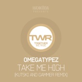 Take Me High (Kutski & Gammer Remix) artwork