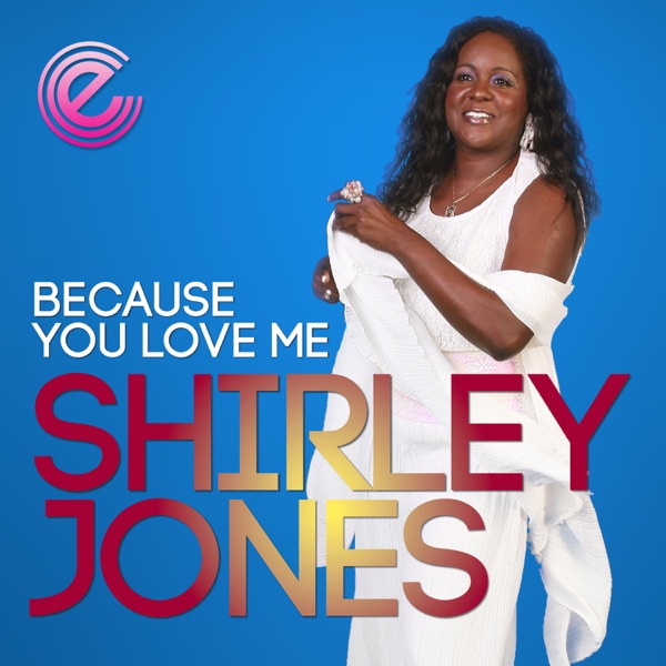Because You Love Me - Single