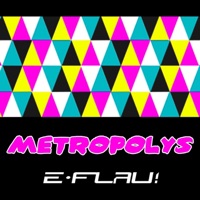 Metropolys - Single - DJ E-Flau!
