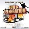 Fun & Celebration (Remixes) [DJ Restlezz vs. Tribune]
