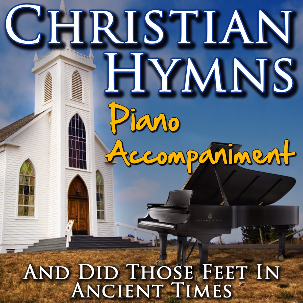 ‎And Did Those Feet In Ancient Times ('Hymns & Worship' Piano ...