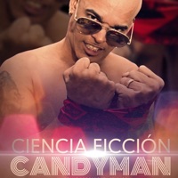Ciencia Ficción - Single - Candyman