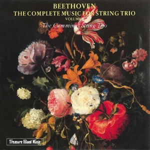 Beethoven: The Complete Music for String Trio Vol 1