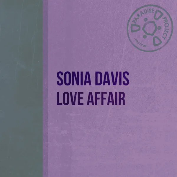 Love Affair (Re-Dance Mix) — Sonia Davis