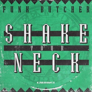 Shake Your Neck - Single