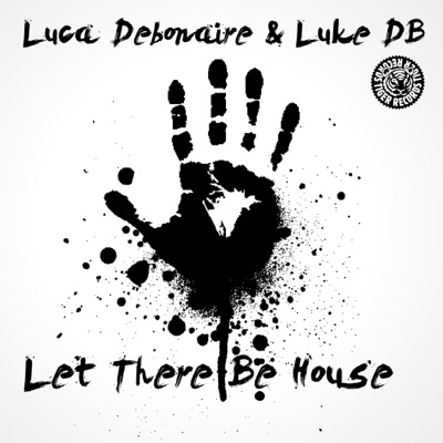 Let There Be House - Single