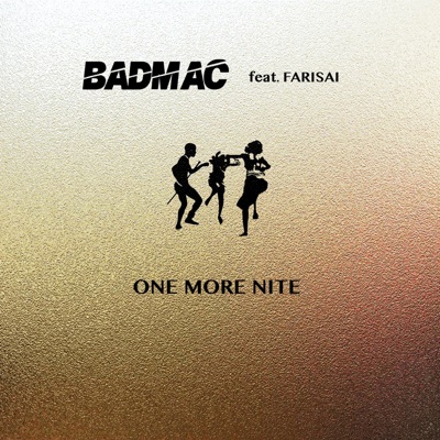 One More Nite (feat. Farisai) - Single