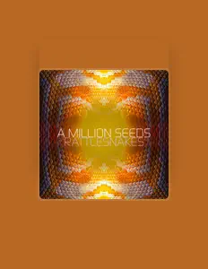 Escucha a A Million Seeds, mira vídeos musicales, lee la biografía, consulta fechas de giras y mucho más.