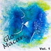 GLO MACARI - Vol. 1