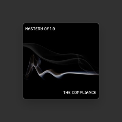 Listen to The Compliance, watch music videos, read bio, see tour dates & more!