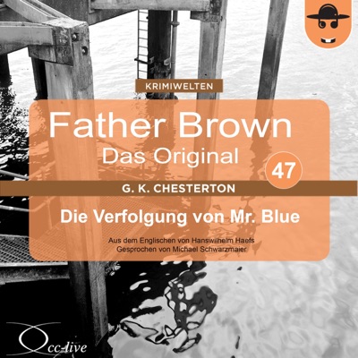 Die Verfolgung von Mr. Blue: Father Brown - Das Original 47