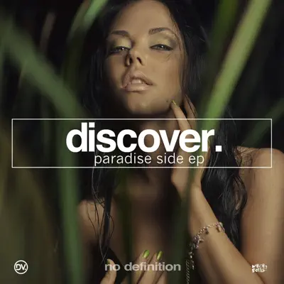 Discover adlı sanatçının Paradise Side - EP albümünü dinle