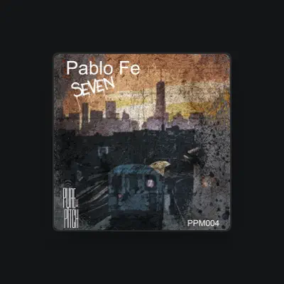 Listen to Pablo Fe, watch music videos, read bio, see tour dates & more!