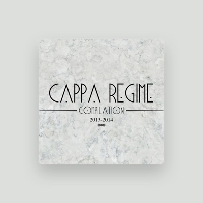 Listen to Cappa Regime, watch music videos, read bio, see tour dates & more!