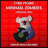 Minimal Zombies - Single - Cyril Picard