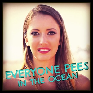Everyone Pees - Single