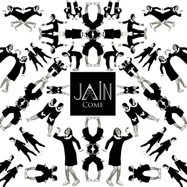 Come (Edit) - Single - Jain