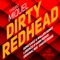 Dirty Redhead (Lorenzo D'ianni Remix) - Miquel lyrics