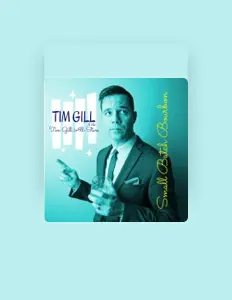 Listen to Tim Gill, watch music videos, read bio, see tour dates & more!