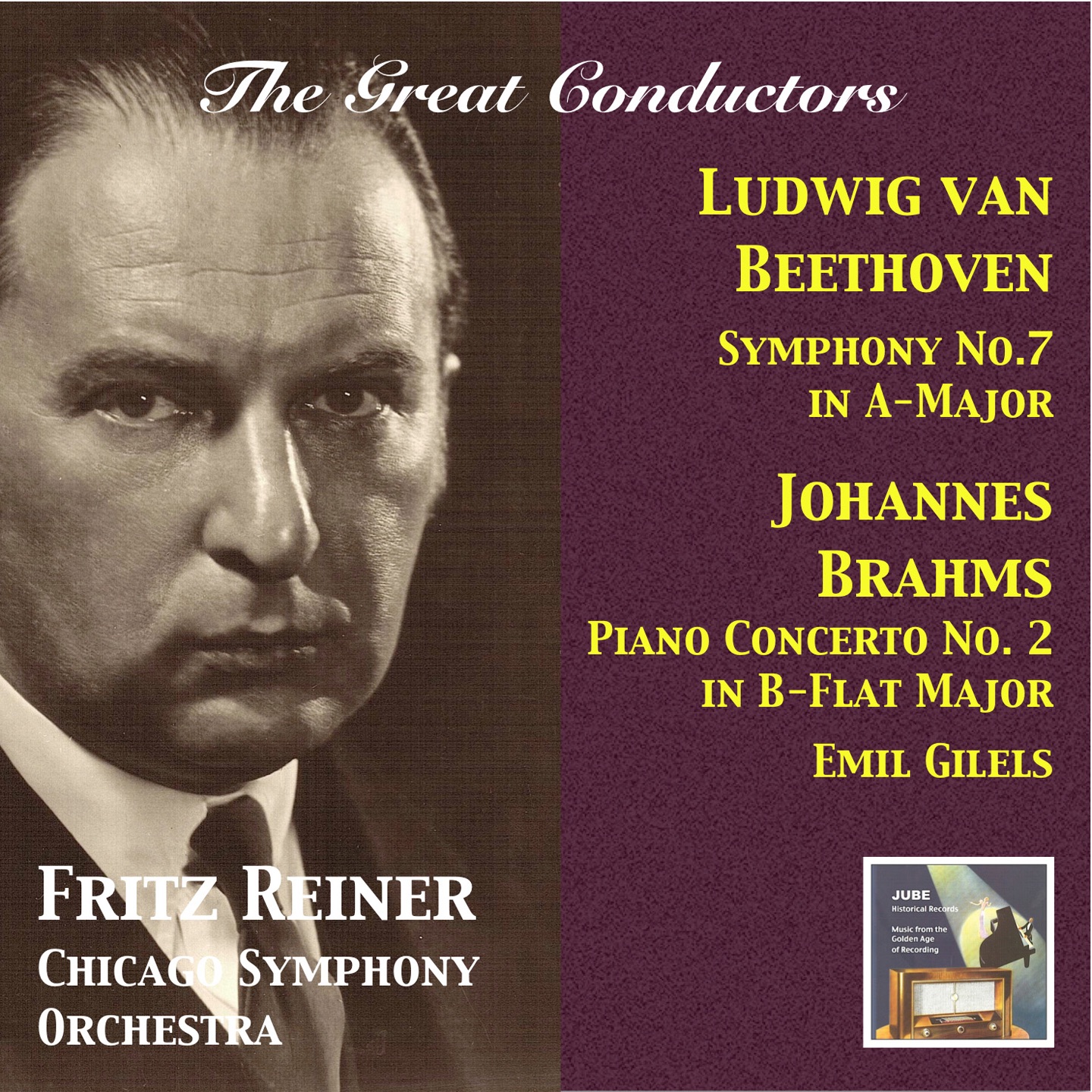 The Great Conductors: Fritz Reiner Conducts Beethoven & Brahms (2015 Digital Remaster)