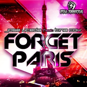 Forget Paris (feat. Tina Cox) - Single