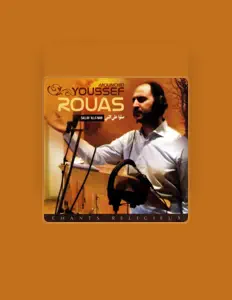 Mounchid Youssef Rouasを聴いたり、ミュージックビデオを鑑賞したり、経歴やツアー日程などを確認したりしましょう！