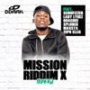 Mission X (Bang) [feat. Scrufizzer, Lady Lykez, Roachee, Xploder, Maxsta & Zeph Ellis] - Single