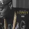 Stream & download Loyalty