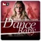 Dance Baby (feat. Shine) [Mark Alvarado Remix] - Thiago Costa lyrics