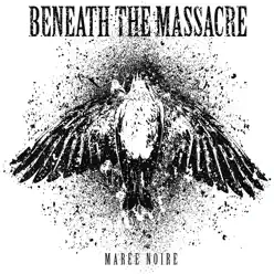 Maree Noire - EP - Beneath the Massacre Maree Noire - EP - Beneath the Massacre