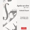 Frank Kim - Fauré Après un rêve