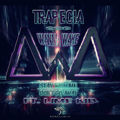 Stay With Me / Don't Go Away(feat. Lime Kid) - EP