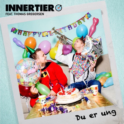 Du er ung (feat. Thomas Gregersen) - Single