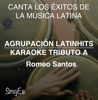 Instrumental Karaoke Series: Romeo Santos (Karaoke Version) - Agrupacion LatinHits