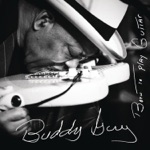 Buddy Guy - (Baby) You Got What It Takes [feat. Joss Stone]