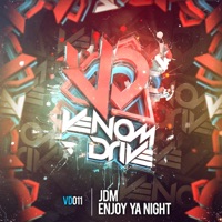 Enjoy Ya Night - Single - JDM