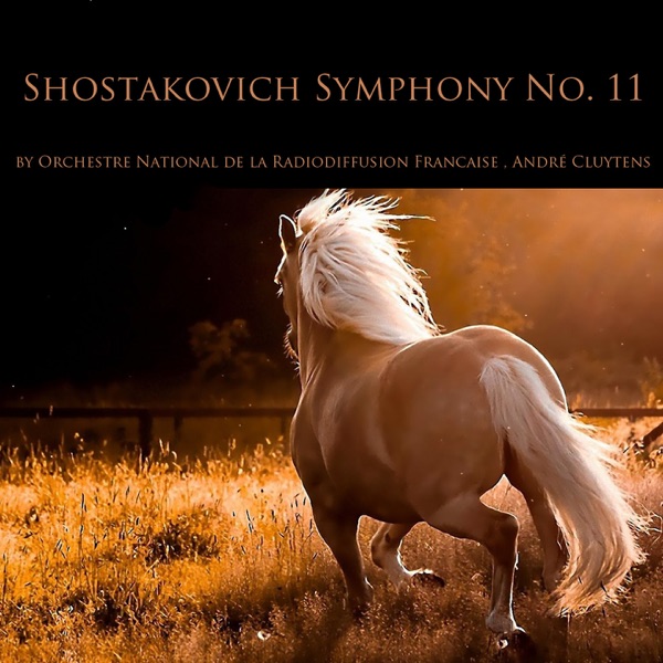 Shostakovich: Symphony No. 11