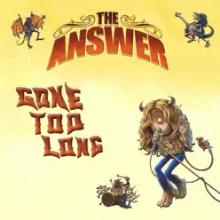 Gone Too Long - Single - The Answer