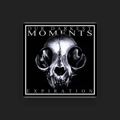 Listen to Our Darkest Moments, watch music videos, read bio, see tour dates & more!